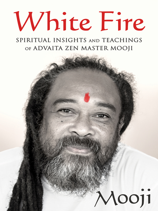 Title details for White Fire by Mooji - Wait list